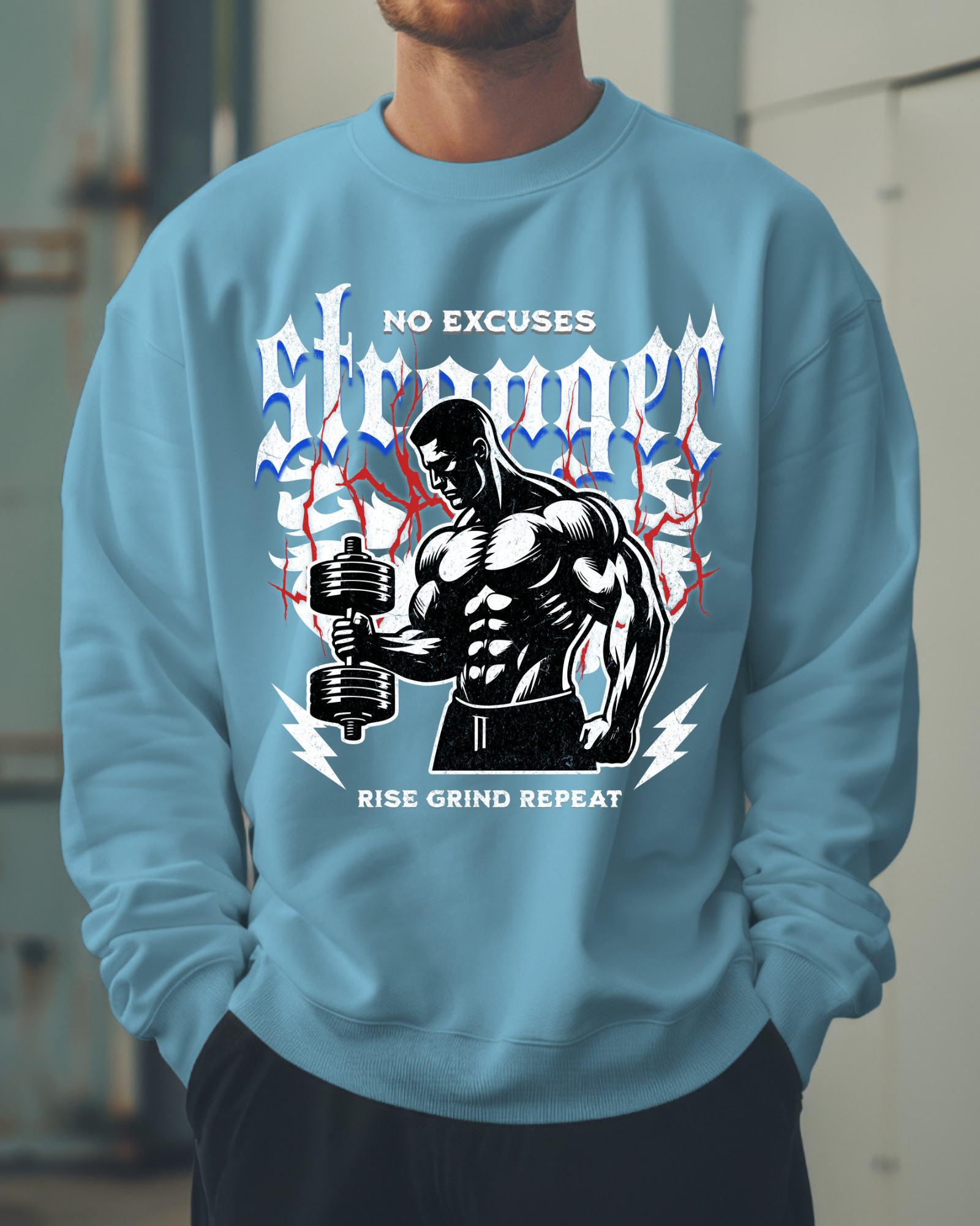 Gym Motivation Graphic - Sweatshirt